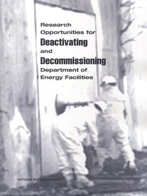 cover image of Research Opportunities for Deactivating and Decommissioning Department of Energy Facilities